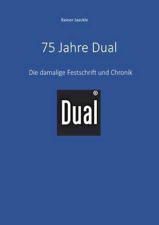 75 Jahre Dual