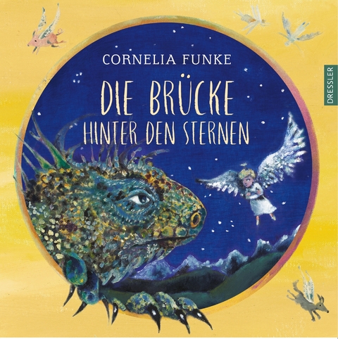 Die Br&uuml;cke hinter den Sternen - Cornelia Funke