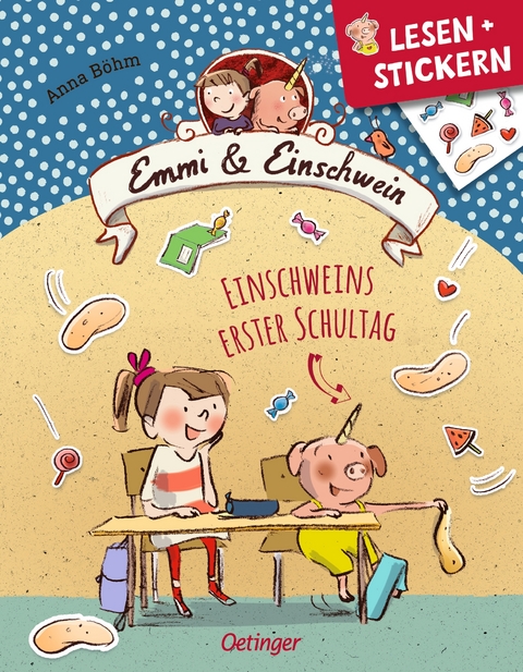 Lesen + Stickern. Einschweins erster Schultag - Anna B&ouml;hm