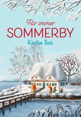 Sommerby 3. F&uuml;r immer Sommerby - Kirsten Boie