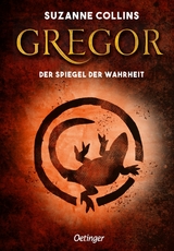 Gregor 3. Gregor und der Spiegel der Wahrheit - Collins, Suzanne