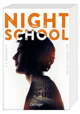 Night School 2. Der den Zweifel sät - Daugherty, C.J.