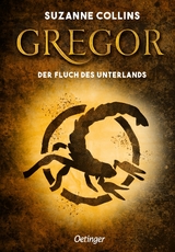 Gregor 4. Gregor und der Fluch des Unterlandes - Collins, Suzanne