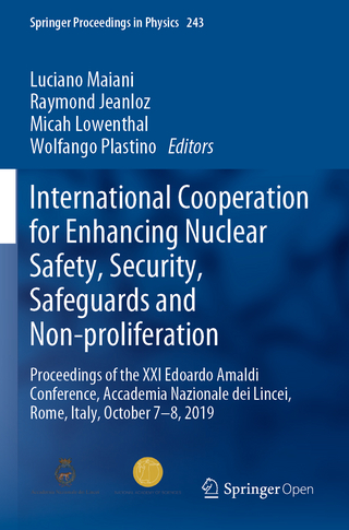 International Cooperation for Enhancing Nuclear Safety, Security, Safeguards and Non-proliferation