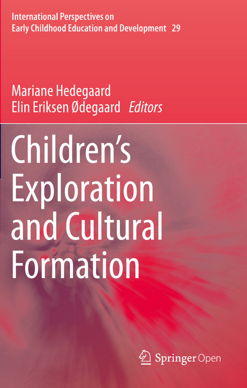 Children's Exploration and Cultural Formation - 