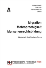 Migration - Mehrsprachigkeit - Menschenrechtsbildung - 
