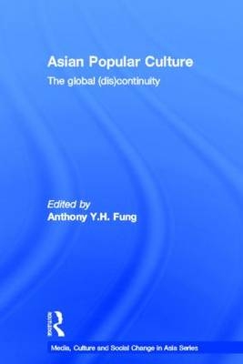 Asian Popular Culture - 