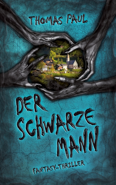 Der Schwarze Mann - Thomas Paul
