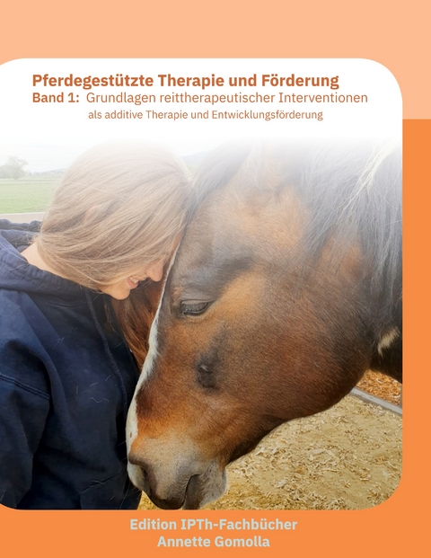 Pferdegest&uuml;tzte Therapie und F&ouml;rderung - Annette Gomolla