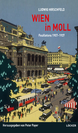 Wien in Moll - Ludwig Hirschfeld