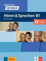 Deutsch intensiv H&ouml;ren und Sprechen B1 - Arwen Dammann