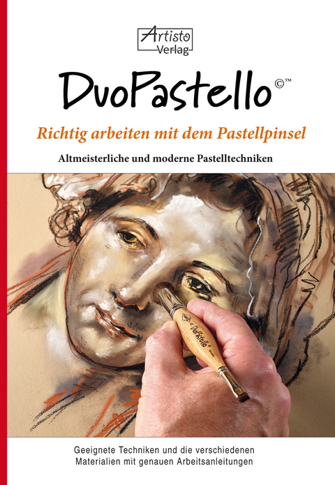 DuoPastello - Richtig arbeiten mit dem Pastellpinsel - Hanspeter Dietmann, Hermann Hoormann