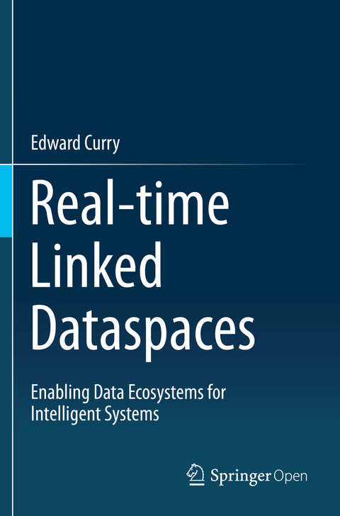 Real-time Linked Dataspaces - Edward Curry