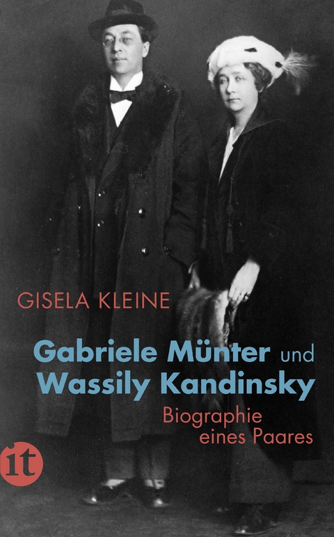 Gabriele M&uuml;nter und Wassily Kandinsky - Gisela Kleine