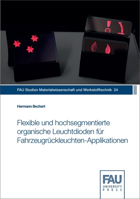 Flexible und hochsegmentierte organische Leuchtdioden f&uuml;r Fahrzeugr&uuml;ckleuchten‐Applikationen - Hermann Bechert