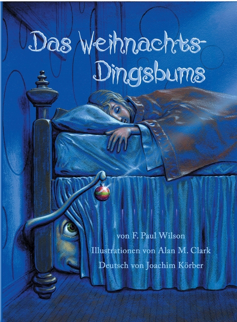 Das Weihnachts-Dingsbums - F.Paul Wilson