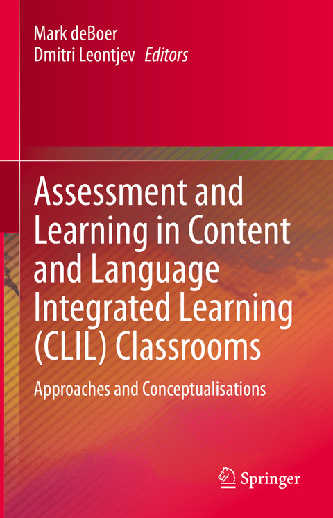 Assessment and Learning in Content and Language Integrated Learning (CLIL) Classrooms - 