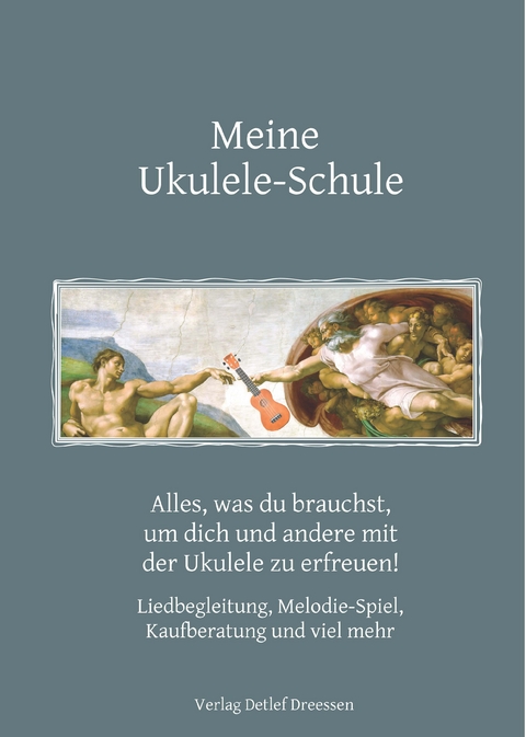 Meine Ukulele-Schule - Detlef Dreessen