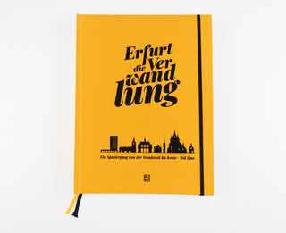 Erfurt die Verwandlung Teil Eins