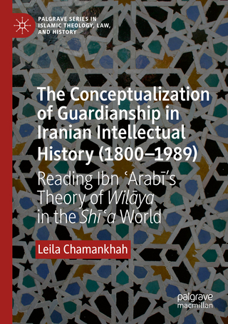 The Conceptualization of Guardianship in Iranian Intellectual History (1800–1989)