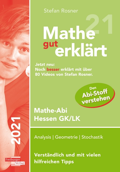 Mathe gut erkl&auml;rt 2021 Hessen Grundkurs und Leistungskurs - Stefan Rosner