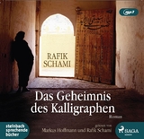 Das Geheimnis des Kalligraphen - Schami, Rafik; Hoffmann, Markus