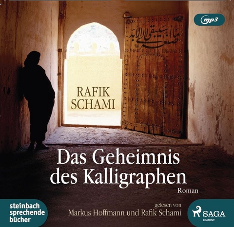 Das Geheimnis des Kalligraphen - Rafik Schami