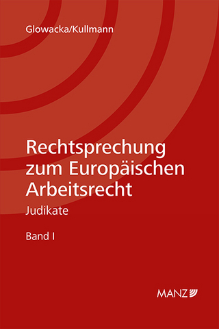 Rechtsprechung zum Europäischen Arbeitsrecht