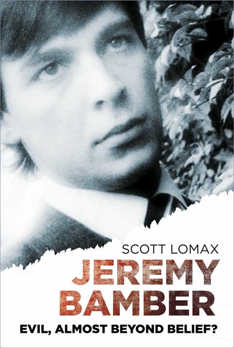 Jeremy Bamber -  Scott Lomax