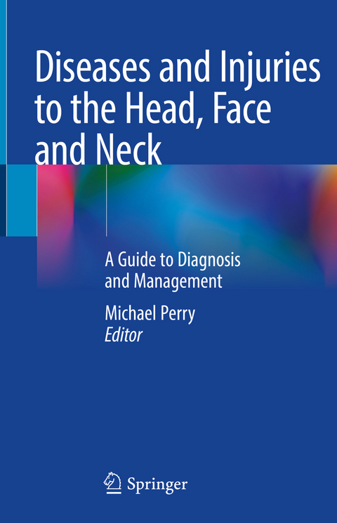 Diseases and Injuries to the Head, Face and Neck - 