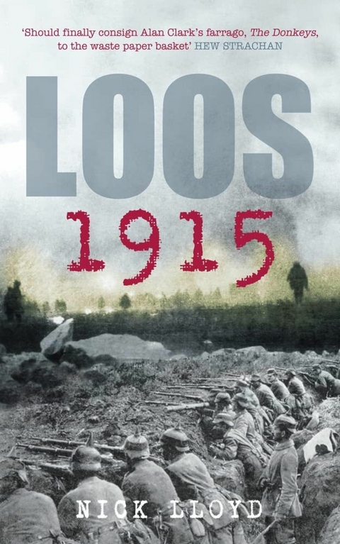Loos 1915 - Nick Lloyd