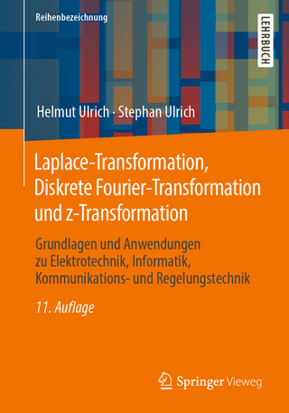 Laplace-Transformation, Diskrete Fourier-Transformation und z-Transformation