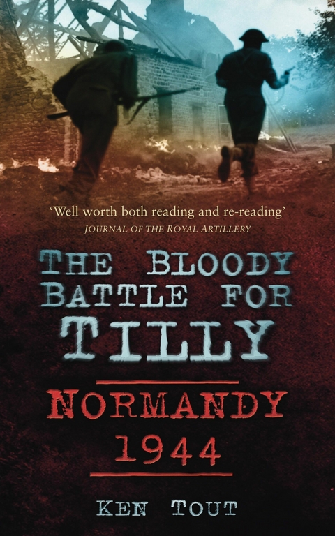 The Bloody Battle for Tilly - Ken Tout
