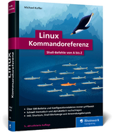 Linux Kommandoreferenz - Kofler, Michael