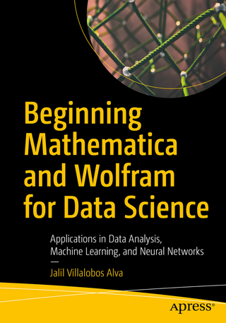Beginning Mathematica and Wolfram for Data Science