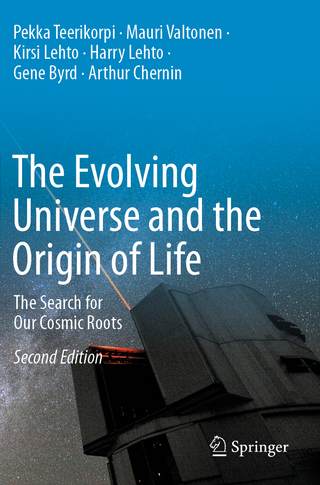 The Evolving Universe and the Origin of Life