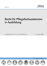 Recht f&uuml;r Pflegefachassistenten in Ausbildung - Michael Halmich