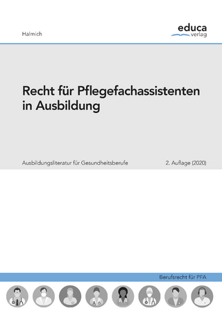 Recht für Pflegefachassistenten in Ausbildung