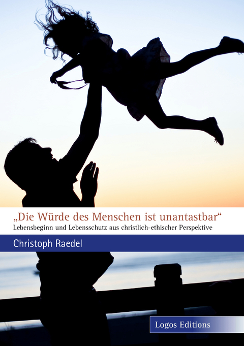 "Die W&uuml;rde des Menschen ist unantastbar" - Christoph Raedel