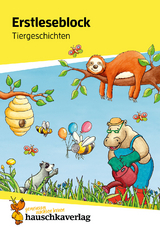Lesen lernen 1. Klasse f&uuml;r Jungen und M&auml;dchen - Tiergeschichten - Carola Materna