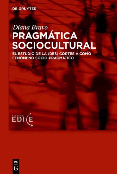 Pragm&aacute;tica sociocultural - Diana Bravo, Nieves Hern&aacute;ndez Flores