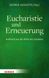 Eucharistie und Erneuerung - 