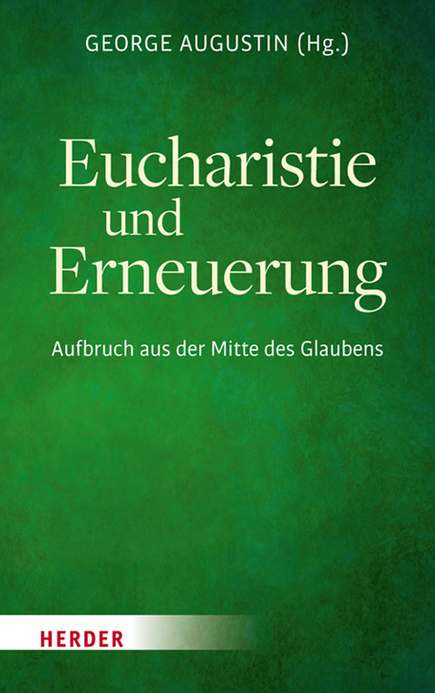 Eucharistie und Erneuerung - 