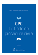Le Code de proc&eacute;dure civile - David Hofmann, Christian L&uuml;scher