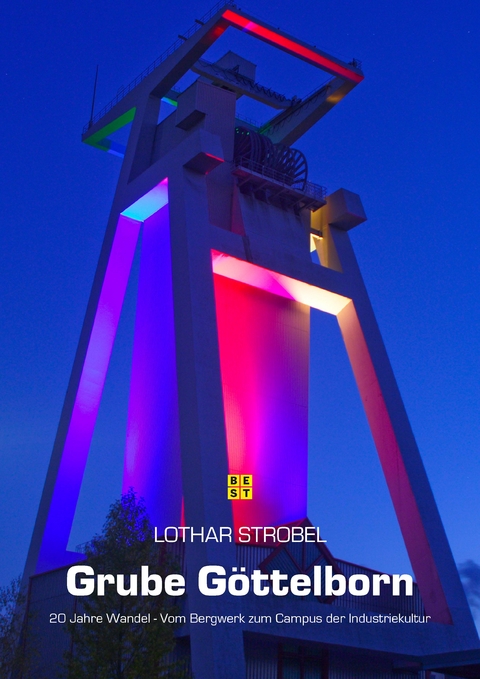 Grube G&ouml;ttelborn - Strobel Lothar