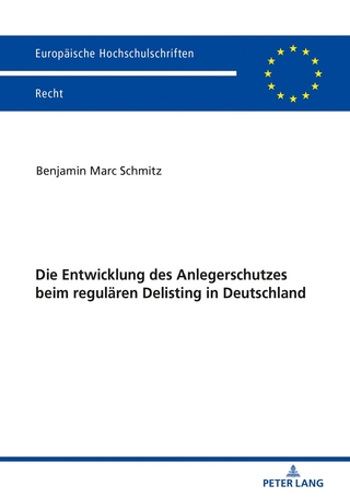 Die Entwicklung des Anlegerschutzes beim regulären Delisting in Deutschland