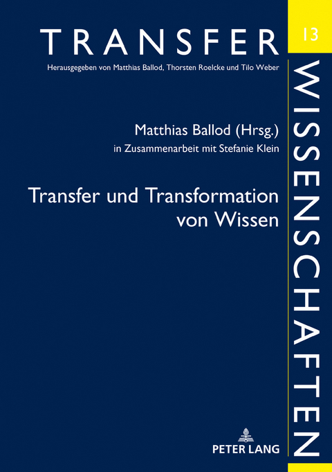Transfer und Transformation von Wissen - 