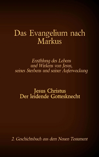 Das Evangelium nach Markus