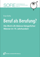 Beruf als Berufung? - Eva Ochs