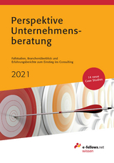 Perspektive Unternehmensberatung 2021 - Hies, Michael; Fritz, Thomas